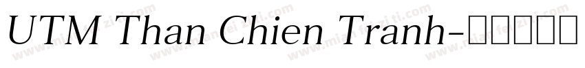 UTM Than Chien Tranh字体转换